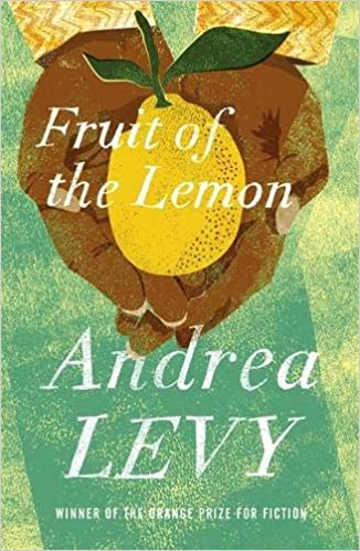 Book cover for "Fruit of the Lemon" by Andrea Levy