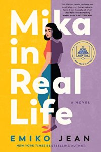 Book cover for Mika in Real Life by Emiko Jean